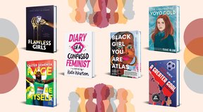6 Feminist YA Reads That Teens Need To Read Now