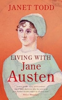 LIVING WITH JANE AUSTEN