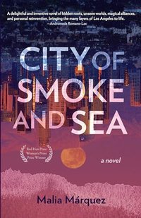 CITY OF SMOKE AND SEA