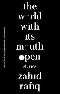 THE WORLD WITH ITS MOUTH OPEN