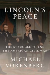 LINCOLN'S PEACE