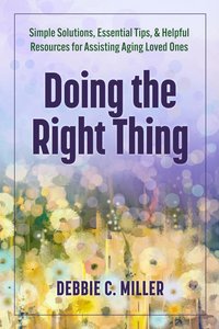 DOING THE RIGHT THING