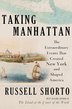 TAKING MANHATTAN