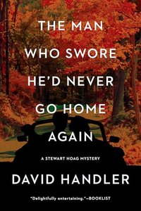 THE MAN WHO SWORE HE'D NEVER GO HOME AGAIN