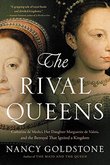 THE RIVAL QUEENS
