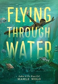 FLYING THROUGH WATER