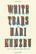 WHITE TEARS