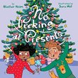 NO PEEKING AT PRESENTS