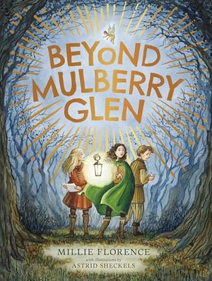 BEYOND MULBERRY GLEN