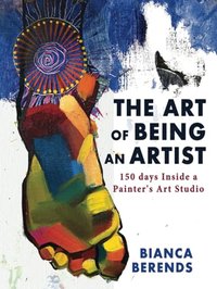 THE ART OF BEING AN ARTIST