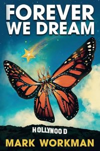 FOREVER WE DREAM