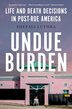 UNDUE BURDEN