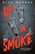 UP IN SMOKE