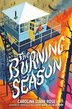 THE BURNING SEASON