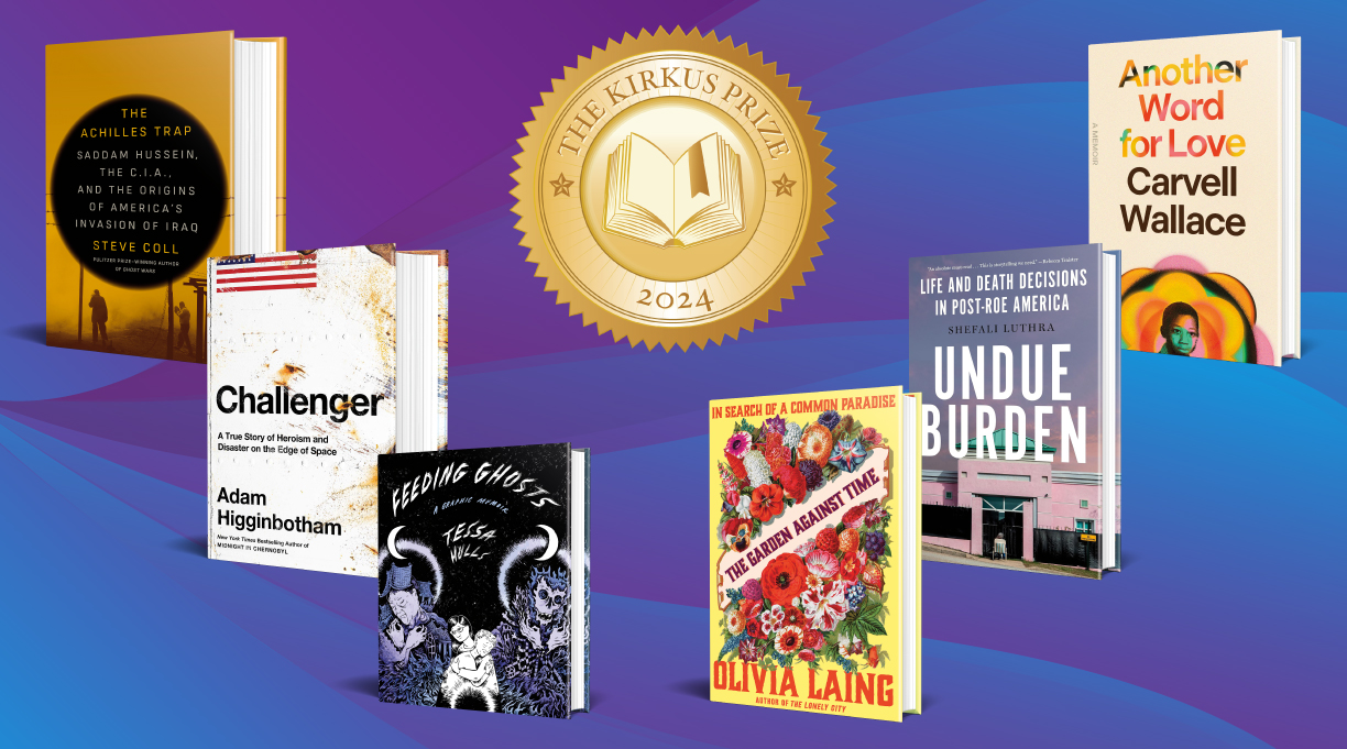 Kirkus Prize 2024: The Nonfiction Finalists
